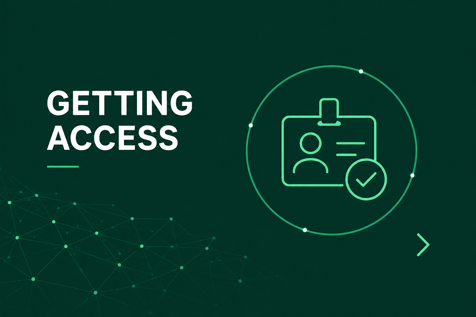 Getting Access